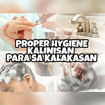 PROPER HYGIENE A.Paliligo .